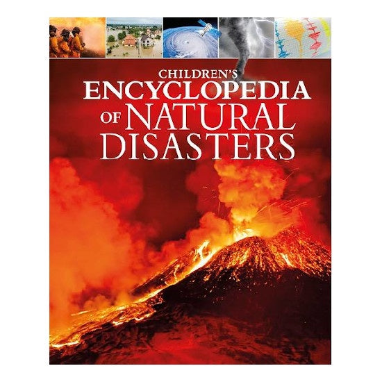 Children's Encyclopedia of Natural Disasters